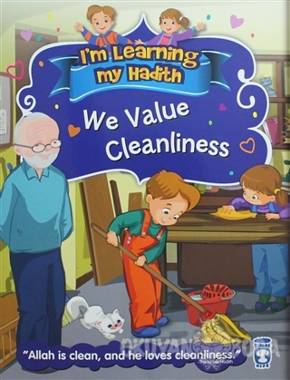 I'm Learning My Hadith - We Value Cleanliness - Nur Kutlu - Timaş Çocu