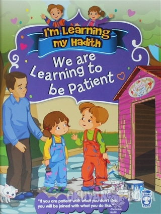 I'm Learning My Hadith - We Are Learning To Be Patient - Nur Kutlu - T