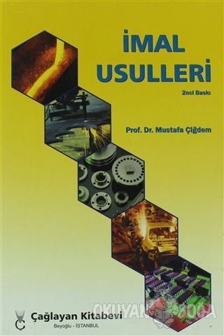 İmal Usulleri - Mustafa Çiğdem - Çağlayan Kitabevi