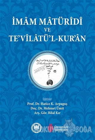 İmam Maturidi ve Te'vilatü'l-Kuran - Hatice K. Arpaguş - Marmara Ünive
