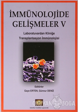 İmmünolojide Gelişmeler 5 - Kolektif - İstanbul Tıp Kitabevi