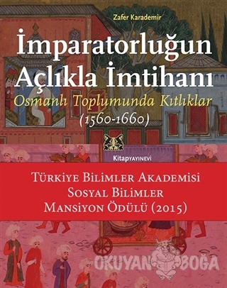 İmparatorluğun Açlıkla İmtihanı