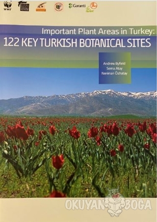 Important Plant Areas in Turkey: 122 Key Turkish Botanical Sites - Ner