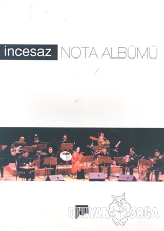 İncesaz Nota Albümü - Kolektif - Pan Yayıncılık
