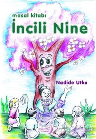 İncili Nine - Nadide Utku - Aydili Sanat Yayınları