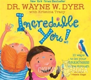 Incredible You! (Ciltli) - Wayne W. Dyer - Hay House Inc