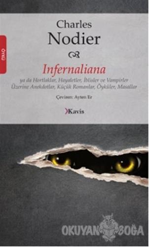 Infernaliana - Charles Nodier - Kavis Kitap