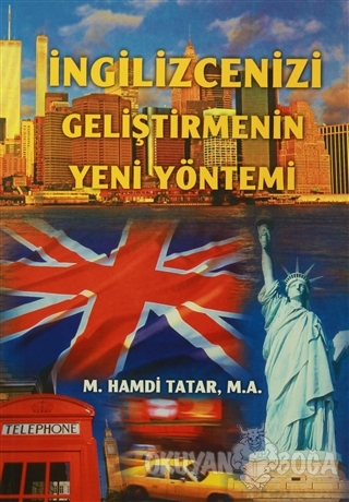 İngilizcenizi Geliştirmenin Yeni Yöntemi - M. Hamdi Tatar - Universal 