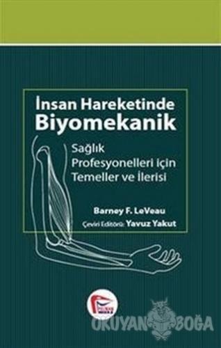 İnsan Hareketinde Biyomekanik