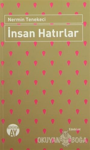 İnsan Hatırlar
