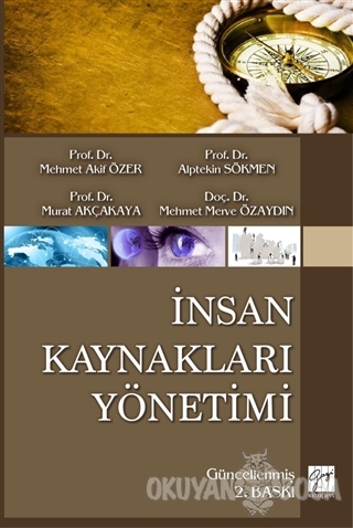 İnsan Kaynakları Yönetimi - Mehmet Akif Özer - Gazi Kitabevi