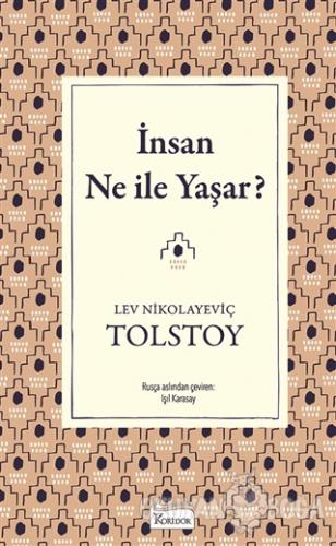 İnsan Ne İle Yaşar?