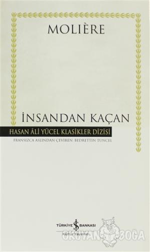İnsandan Kaçan (Ciltli)