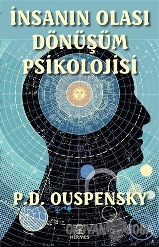 İnsanın Olası Dönüşüm Psikolojisi - Peter Demianovich Ouspensky - Herm