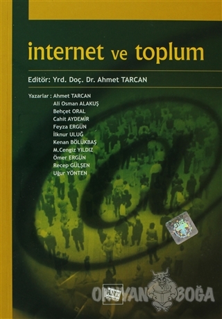 İnternet ve Toplum - Ahmet Tarcan - Anı Yayıncılık