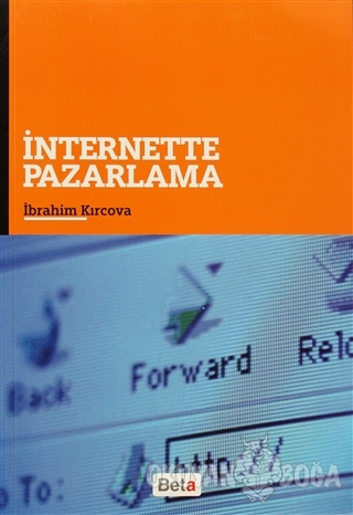 İnternette Pazarlama - İbrahim Kırcova - Beta Yayınevi