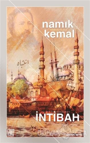 İntibah (Orjinal Metin) - Namık Kemal - Palet Yayınları