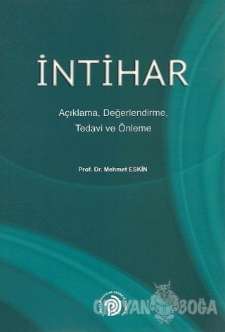 İntihar - Mehmet Eskin - Türk Psikologlar Derneği Yayınları
