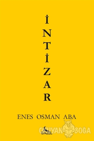 İntizar - Enes Osman Aba - Gazel Yayınevi