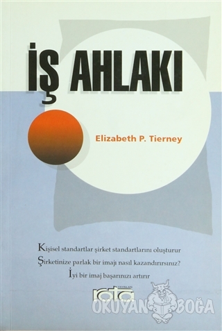 İş Ahlakı - Elizabeth P. Tierney - Rota Yayın Yapım