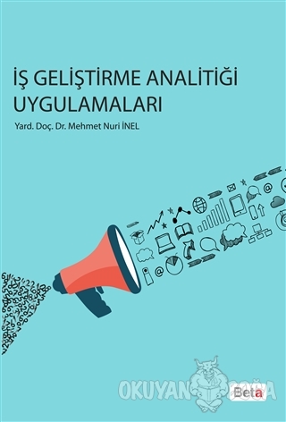 İş Geliştirme Analitiği Uygulamaları - Mehmet Nuri İnel - Beta Yayınev