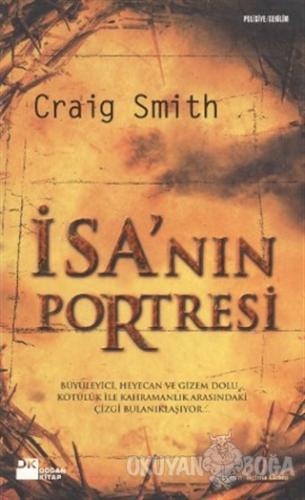 İsa'nın Portresi - Craig Smith - Doğan Kitap
