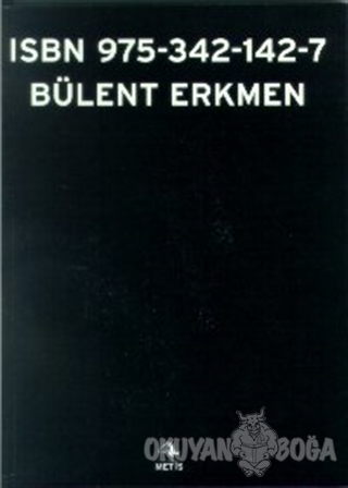 ISBN 975-342-142-7 - Bülent Erkmen - Metis Yayınları