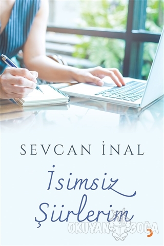 İsimsiz Şiirlerim - Sevcan İnal - Cinius Yayınları