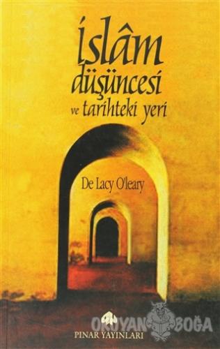 İslam Düşüncesi ve Tarihteki Yeri - De Lacy O'Leary - Pınar Yayınları