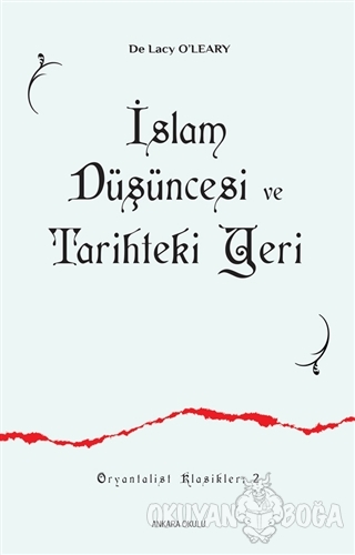 İslam Düşüncesi ve Tarihteki Yeri