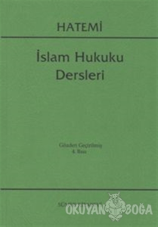 İslam Hukuku Dersleri - Hüseyin Hatemi - Sümer Kitabevi - Akademik Kit
