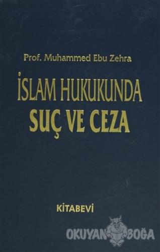İslam Hukukunda Suç ve Ceza (2 Cilt Takım) (Ciltli) - Muhammed Ebu Zeh