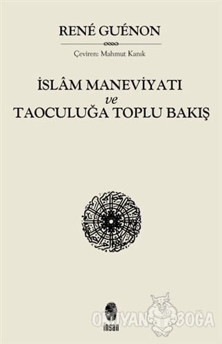 İslam Maneviyatı ve Taoculuğa Toplu Bakış
