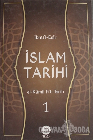 İslam Tarihi Cilt: 1 (Ciltli) - İbnü'l Esir - Ocak Yayınları