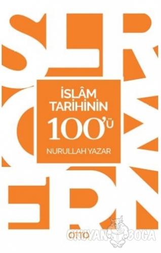 İslam Tarihinin 100'ü