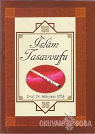 İslam Tasavvufu (Ciltli)