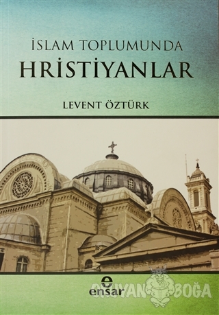İslam Toplumunda Hristiyanlar