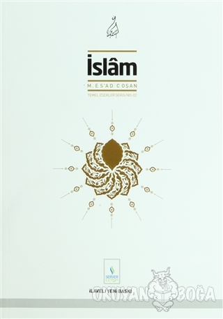 İslam - M. Es'ad Coşan - Server Yayınları