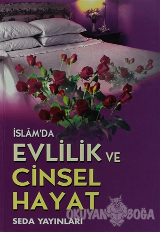 İslam'da Evlilik ve Cinsel Hayat Kod:059 - Abdullah Aydın - Seda Yayın
