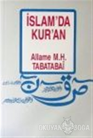 İslam'da Kur'an - Allame Muhammed Hüseyin Tabatabai - Bir Yayıncılık