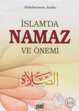 İslam'da Namaz ve Önemi - Abdulmennan Joulha - Guraba Yayınları