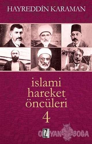 İslami Hareket Öncüleri - 4