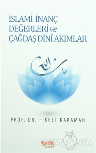 İslami İnanç Değerleri ve Çağdaş Dini Akımlar