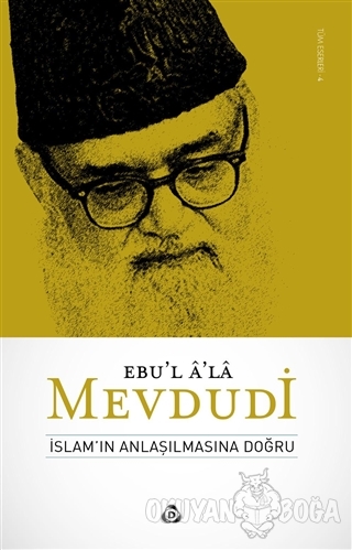 İslamın Anlaşılmasına Doğru