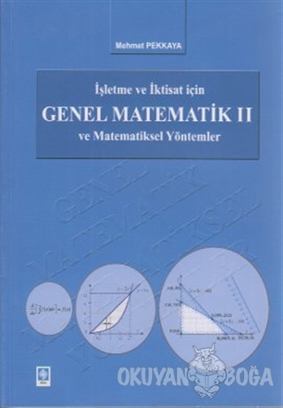 İşletme ve İktisat İçin Genel Matematik ve Matematiksel Yöntemler 2 - 