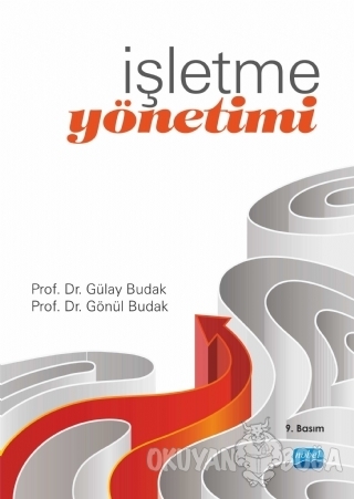 İşletme Yönetimi - Gülay Budak - Nobel Akademik Yayıncılık