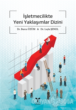 İşletmecilikte Yeni Yaklaşımlar Dizini - Leyla Şenol - Umuttepe Yayınl