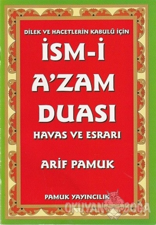 İsm-i A'zam Duası - Havas ve Esrarı (Dua-029)