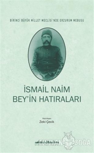 İsmail Naim Bey'in Hatıraları