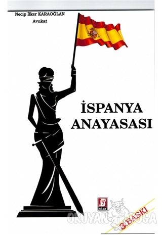 İspanya Anayasası - Necip İlker Karaoğlan - Bilge Yayınevi
